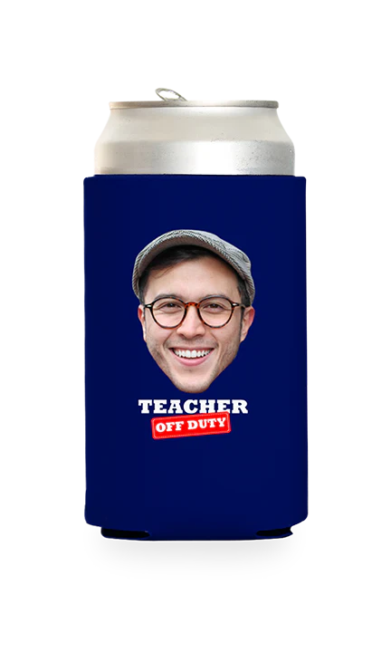 Custom Teacher Off Duty Can Cooler - Image 16